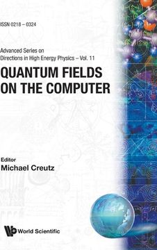 portada Quantum Fields on the Computer (en Inglés)