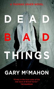 portada Dead bad Things: A Thomas Usher Novel (en Inglés)