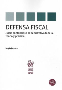 portada Defensa Fiscal: Juicio Contencioso Administrativo Federal Teoria y Practica