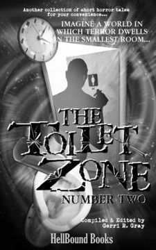portada The Toilet Zone: Number Two (en Inglés)