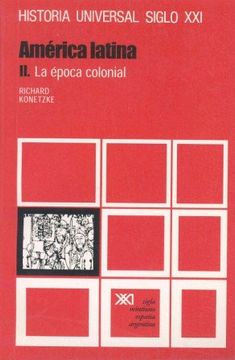 portada América Latina, II. La época colonial.