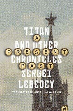 portada A Present Past: Titan and Other Chronicles (en Inglés)