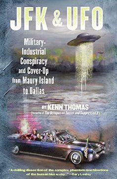 portada Jfk & Ufo: Military-Industrial Conspiracy and Cover up From Maury Island to Dallas (en Inglés)