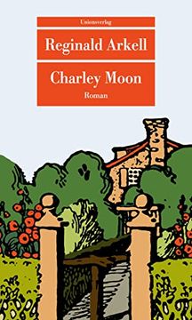 portada Charley Moon: Roman (Unionsverlag Taschenbücher) (in German)