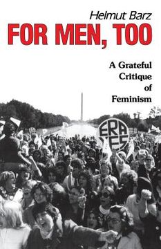 portada for men, too: a grateful critique of feminism (en Inglés)