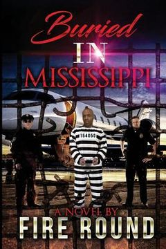 portada Buried In Mississippi (in English)
