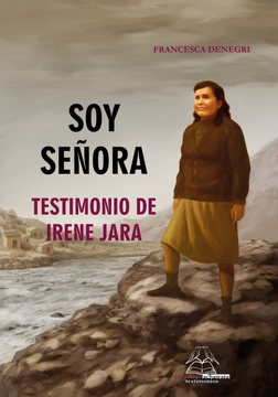 portada Soy señora. Testimonio de Irene Jara (in Spanish)
