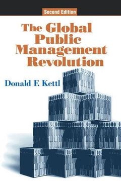 portada The Global Public Management Revolution: A Report on the Transformation of Governance (en Inglés)