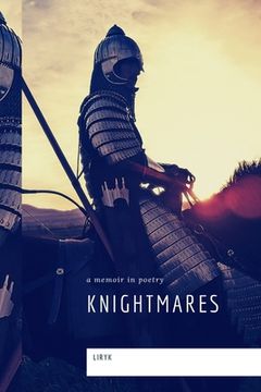 portada Knightmares: a memoir in poetry