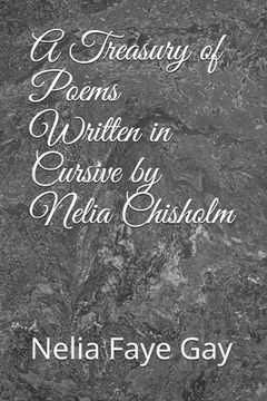 portada A Treasury of Poems Written in Cursive by Nelia Chisholm