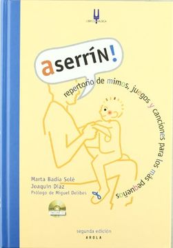 portada Aserrín! Repertorio de Mimos, Juegos y Canciones Para los más Pequeños (in Spanish)
