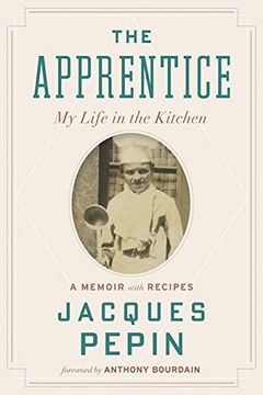 portada The Apprentice: My Life in the Kitchen (en Inglés)