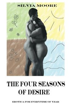 portada The Four Seasons Of Desire: Erotica for every time of year