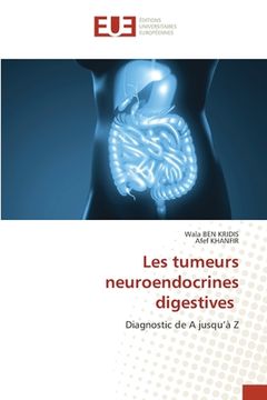 portada Les tumeurs neuroendocrines digestives (en Francés)