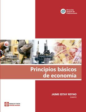 Libro Principios Básicos De Economía De Jaime Estayreyno - Buscalibre