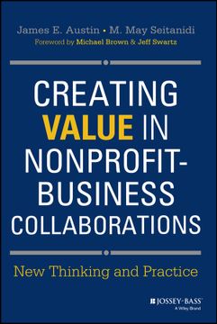 portada Creating Value In Nonprofit - Business Collaborations: New Thinking & Practice