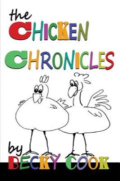 portada The Chicken Chronicles (en Inglés)