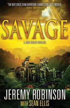 portada Savage (a Jack Sigler Thriller) (en Inglés)