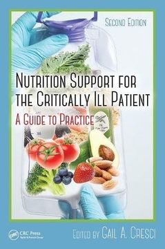portada Nutrition Support for the Critically Ill Patient: A Guide to Practice, Second Edition