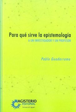 portada Para qué Sirve la Epistemología (in Spanish)