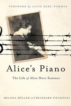 portada alice ` s piano: the life of alice herz-sommer (en Inglés)