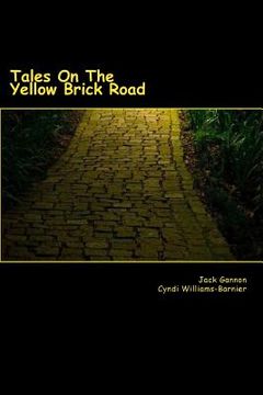 portada Tales On The Yellow Brick Road (in English)