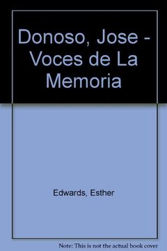 portada Donoso, Jose - Voces de la Memoria