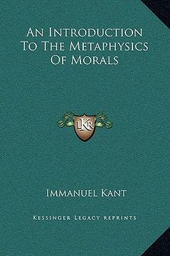 portada an introduction to the metaphysics of morals (in English)
