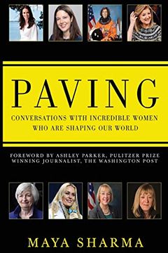 portada Paving - Conversations With Incredible Women who are Shaping our World 