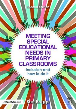 portada Meeting Special Educational Needs in Primary Classrooms: Inclusion and how to do it 