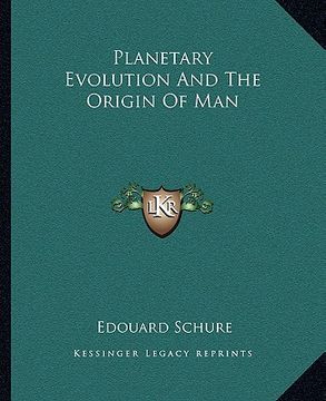 portada planetary evolution and the origin of man (en Inglés)