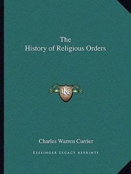 portada the history of religious orders (en Inglés)