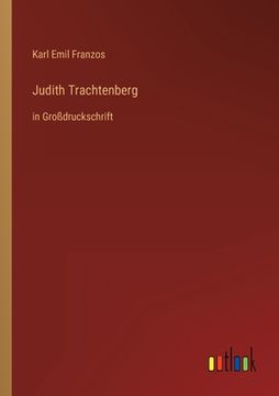 portada Judith Trachtenberg: in Großdruckschrift (in German)