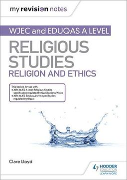 portada My Revision Notes: Wjec and Eduqas a Level Religious Studies Religion and Ethics (in English)