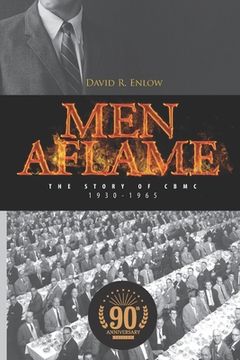 portada Men Aflame: The Story of CBMC (en Inglés)