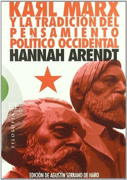 portada Karl Marx y la Tradición del Pensamiento Político Occidental: Seguido de Reflexiones Sobre la Revolución Húngara (Ensayo)