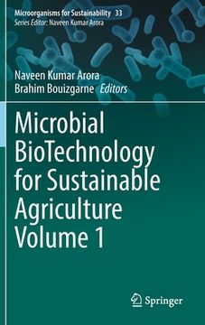 portada Microbial Biotechnology for Sustainable Agriculture Volume 1 (in English)