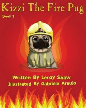 portada Kizzi The Fire Pug: Volume 1