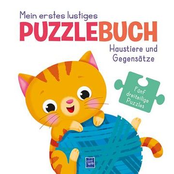 portada Mein Erstes Lustiges Puzzlebuch - Haustiere und Gegensätze (in German)