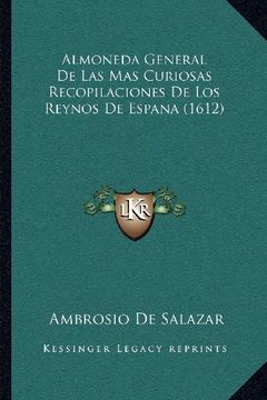 portada Almoneda General de las mas Curiosas Recopilaciones de los Reynos de Espana (1612) (in Spanish)