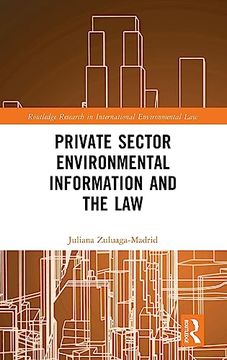 portada Private Sector Environmental Information and the law (Routledge Research in International Environmental Law) 