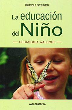 portada Educacion del Niño Pedagogia Waldorf (in Spanish)