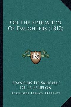 portada on the education of daughters (1812) (en Inglés)