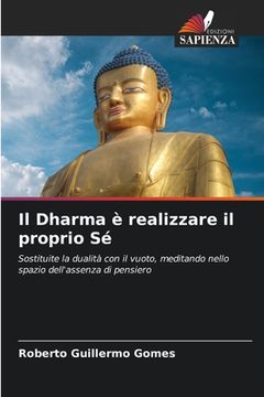 portada Il Dharma è realizzare il proprio Sé (en Italiano)