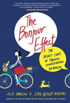 portada The Bonjour Effect: The Secret Codes of French Conversation Revealed