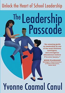 portada The Leadership Passcode: Unlock the Heart of School Leadership (en Inglés)
