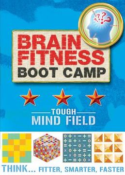 portada brain fitness boot camp: mind field (in English)