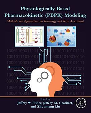 portada Physiologically Based Pharmacokinetic (Pbpk) Modeling: Methods and Applications in Toxicology and Risk Assessment (in English)