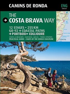 portada The Costa Brava Way: Camins de Ronda (Guia & Mapa) (en Inglés)