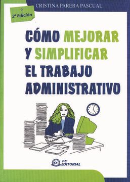 portada Cómo Mejorar y Simplificar el Trabajo Administrativo (in Spanish)
